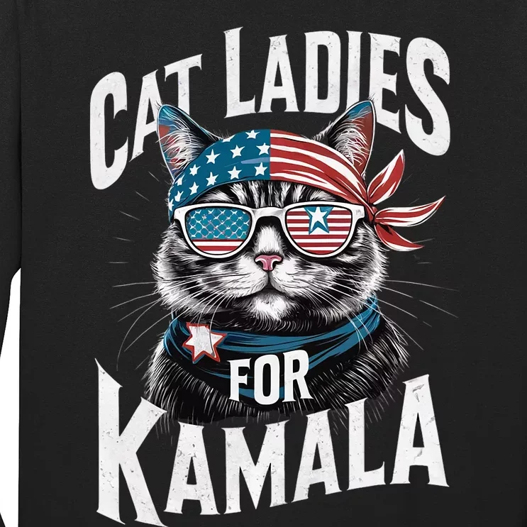 Cat Ladies For Kamala 2024 President Kamala Harris Long Sleeve Shirt