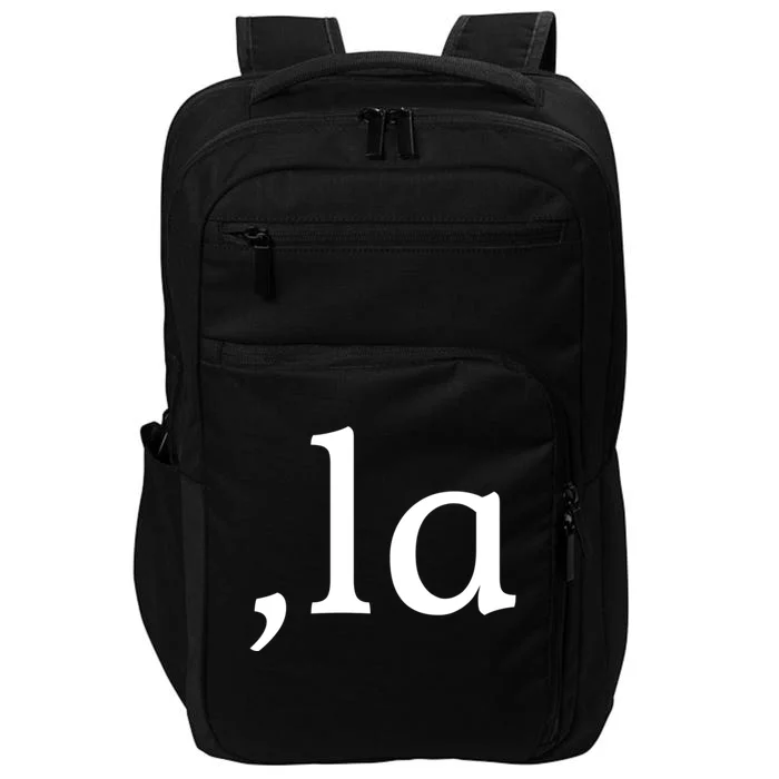 Comma La Funny Gift Impact Tech Backpack