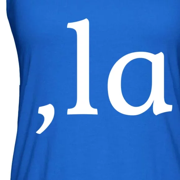 Comma La Funny Gift Ladies Essential Flowy Tank