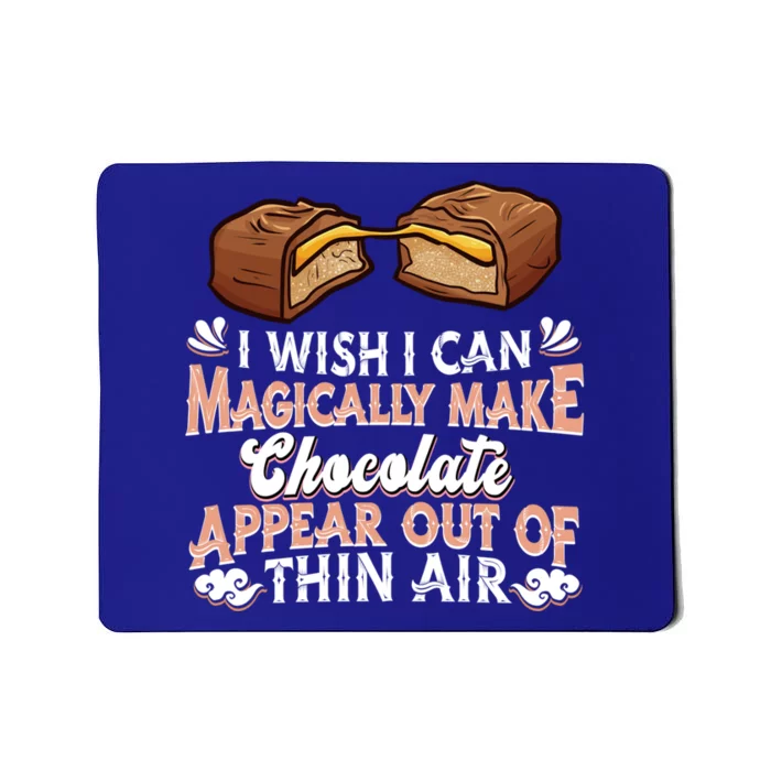 Chocolate Lover Funny Gift Chocoholic Choco Bar Magic Chocolate Cute Gift Mousepad