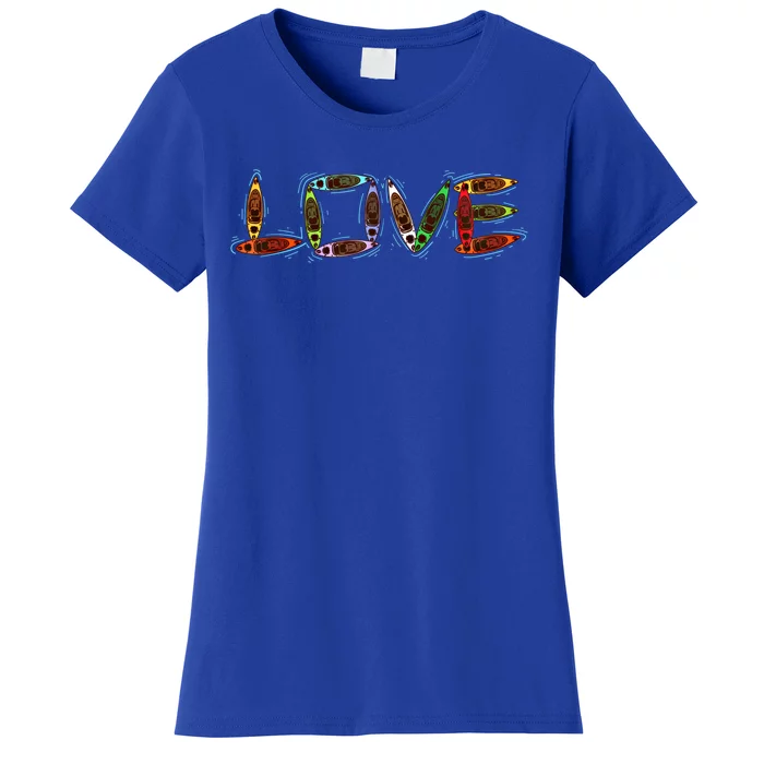 Cool Love Funny Kayak Oars Letters Rowing Athlete Fan Gift Funny Gift Women's T-Shirt