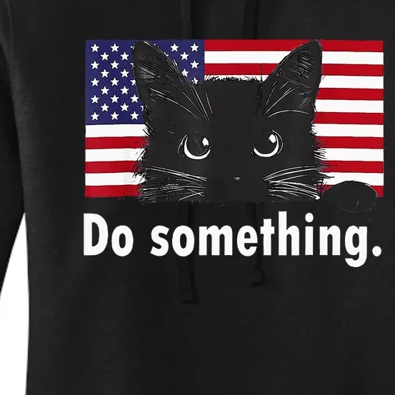 Cat Ladies Funny Kamala Harris 2024 Election Do Something Women's Pullover Hoodie