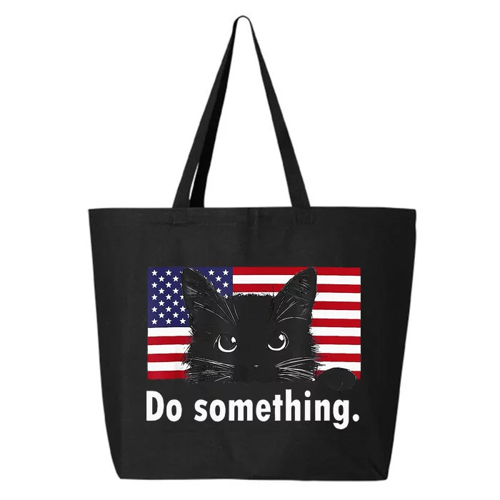 Cat Ladies Funny Kamala Harris 2024 Election Do Something 25L Jumbo Tote