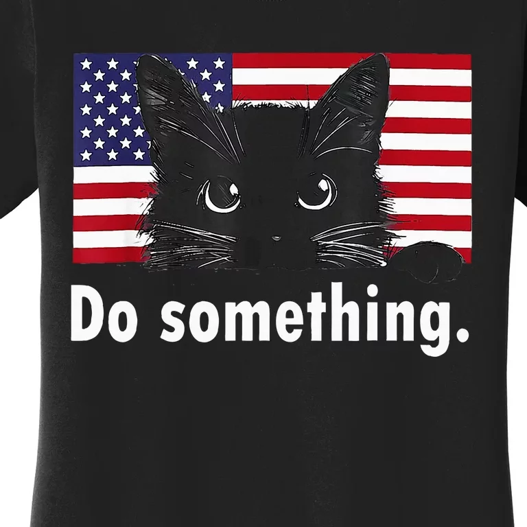 Cat Ladies Funny Kamala Harris 2024 Election Do Something Women's T-Shirt