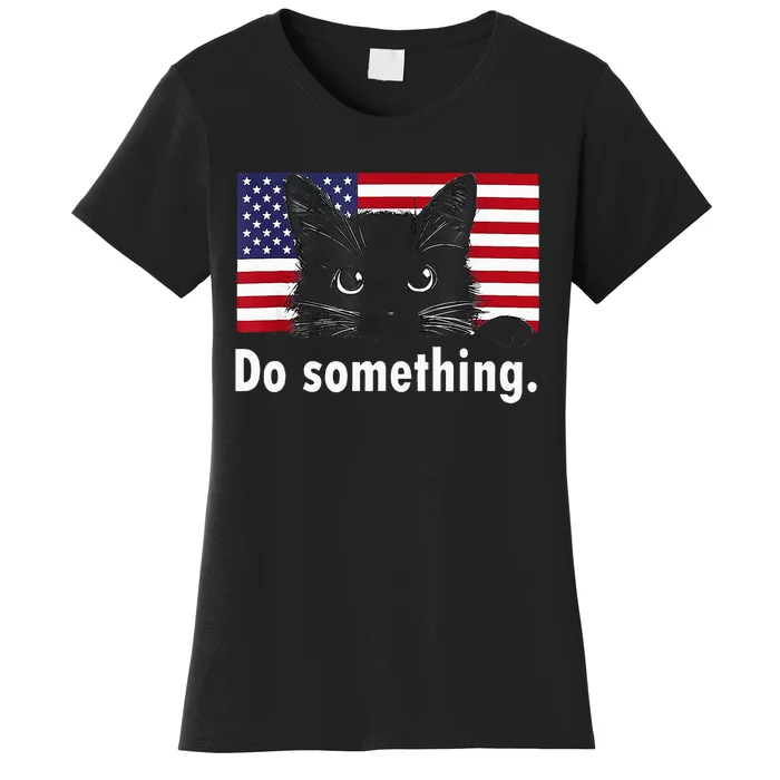 Cat Ladies Funny Kamala Harris 2024 Election Do Something Women's T-Shirt