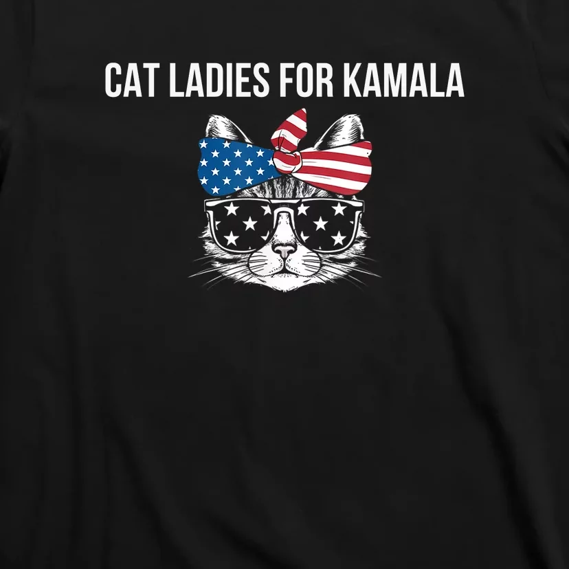 Cat Ladies For Kamala . T-Shirt