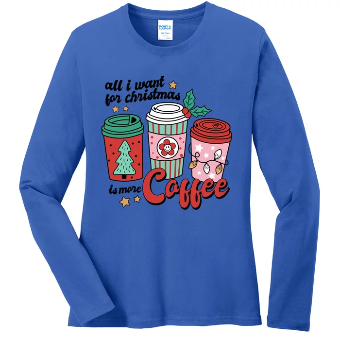 Coffee Lover Funny Christmas All I Want For Xmas Mom Teacher Cool Gift Ladies Long Sleeve Shirt