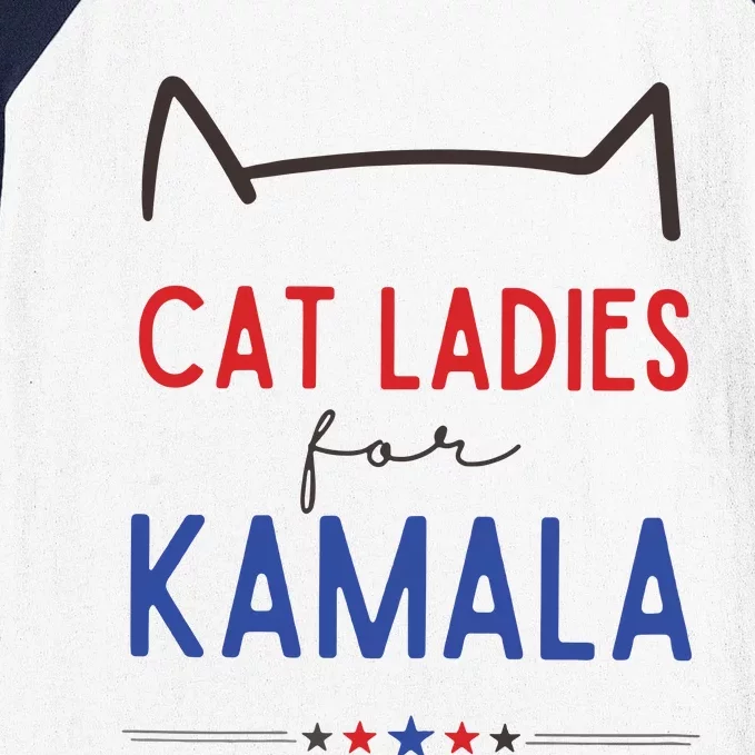 Cat Ladies For Kamala Cat Lady For Women Feminist Baseball Sleeve Shirt