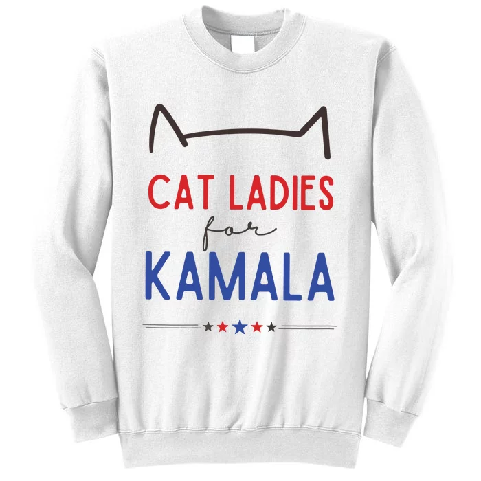 Cat Ladies For Kamala Cat Lady For Women Feminist Sweatshirt