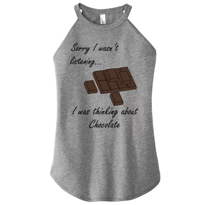 Chocolate Lover Funny Saying Thinking About Chocolate Cute Gift Women’s Perfect Tri Rocker Tank