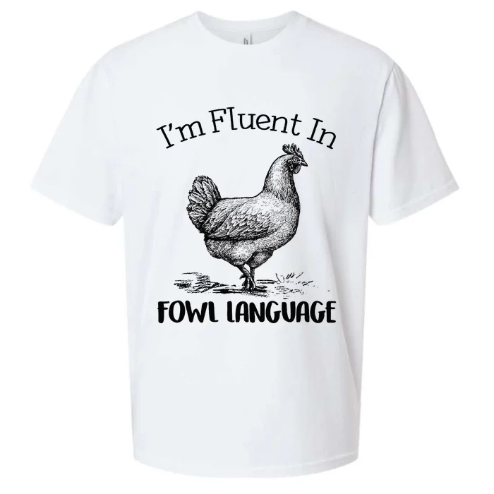 Chicken Lovers Fluent In Fowl Language Sueded Cloud Jersey T-Shirt