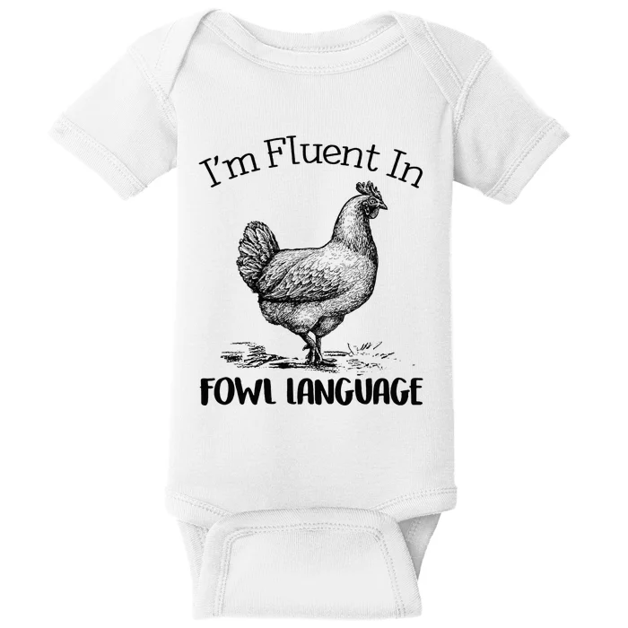 Chicken Lovers Fluent In Fowl Language Baby Bodysuit