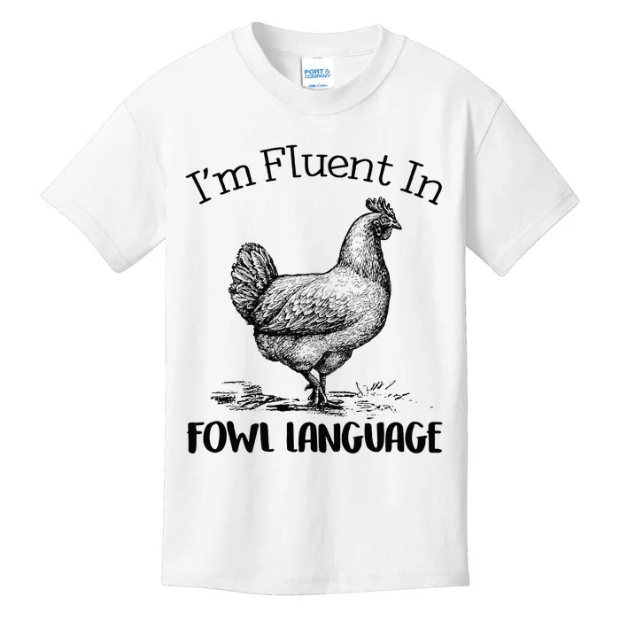 Chicken Lovers Fluent In Fowl Language Kids T-Shirt