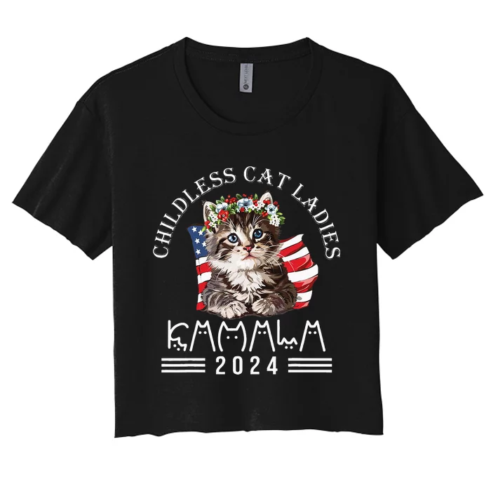 Cat Lady Fun Childless Cat Ladies 2024 Women's Crop Top Tee