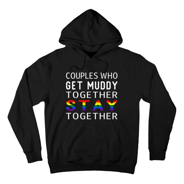 Couples LGBT Flag Mud Run Running Group Team ATV Race Tall Hoodie