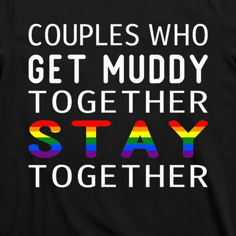 Couples LGBT Flag Mud Run Group Team ATV Race T-Shirt