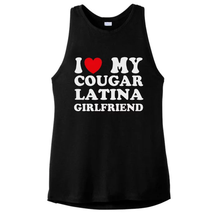 Cougar Latina Girlfriend I Love My Latina Cougar Girlfriend Ladies Tri-Blend Wicking Tank