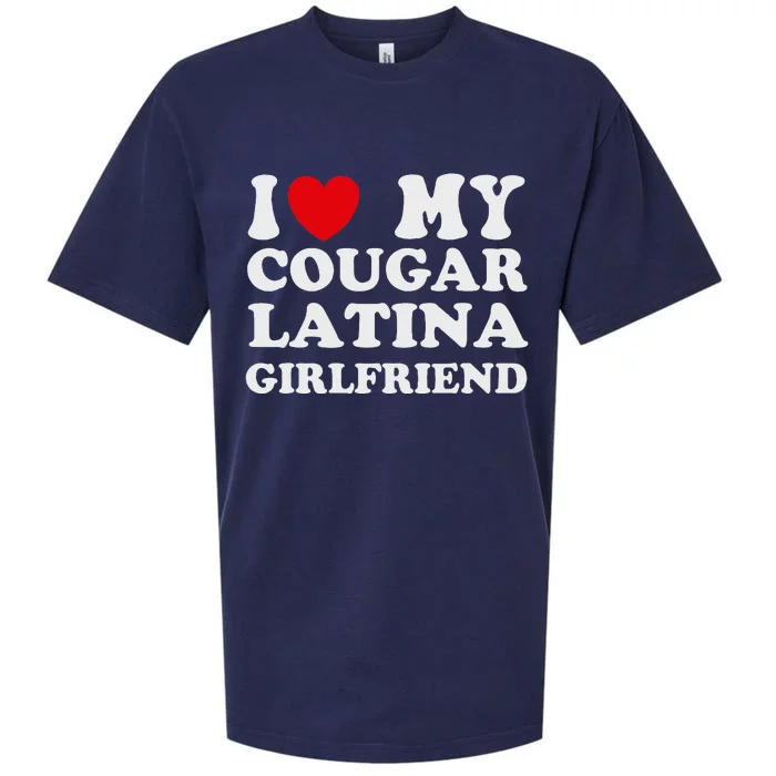 Cougar Latina Girlfriend I Love My Latina Cougar Girlfriend Sueded Cloud Jersey T-Shirt