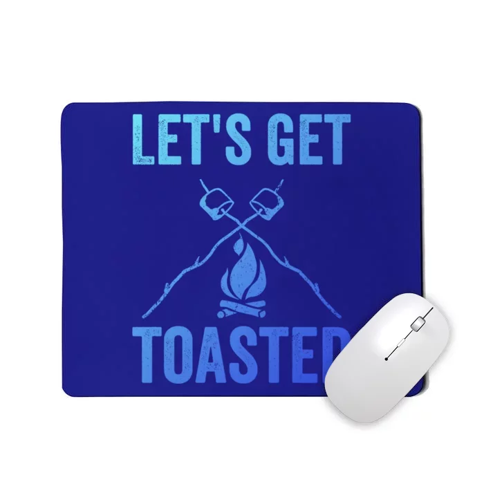 Cute Lets Get Toasted Funny Camping Gift Humor Camp Smores Gift Mousepad