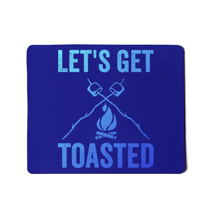 Cute Lets Get Toasted Funny Camping Gift Humor Camp Smores Gift Mousepad