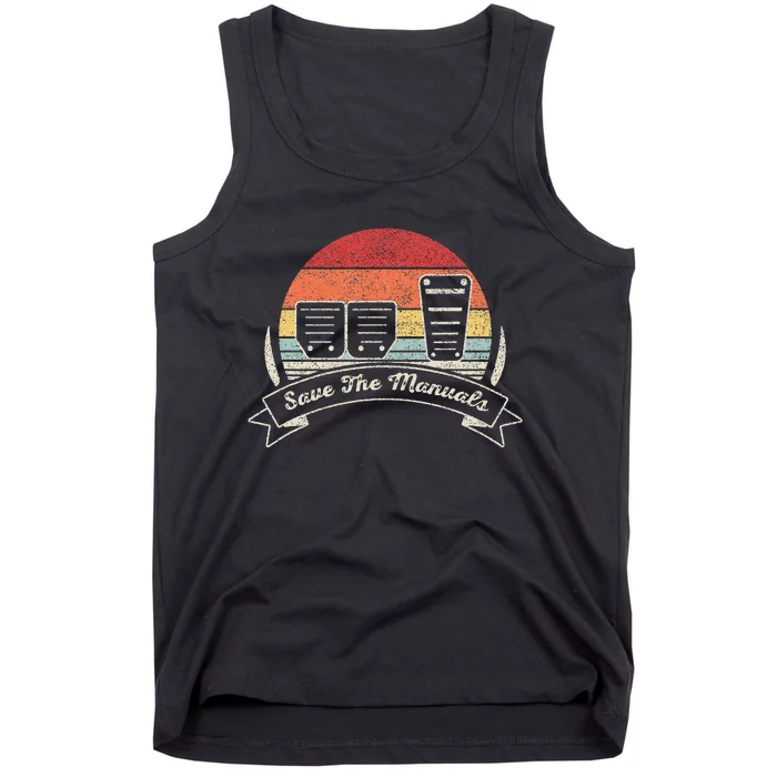 Car Lover Gift Vintage Retro Save The Manuals Stick Shift Tank Top