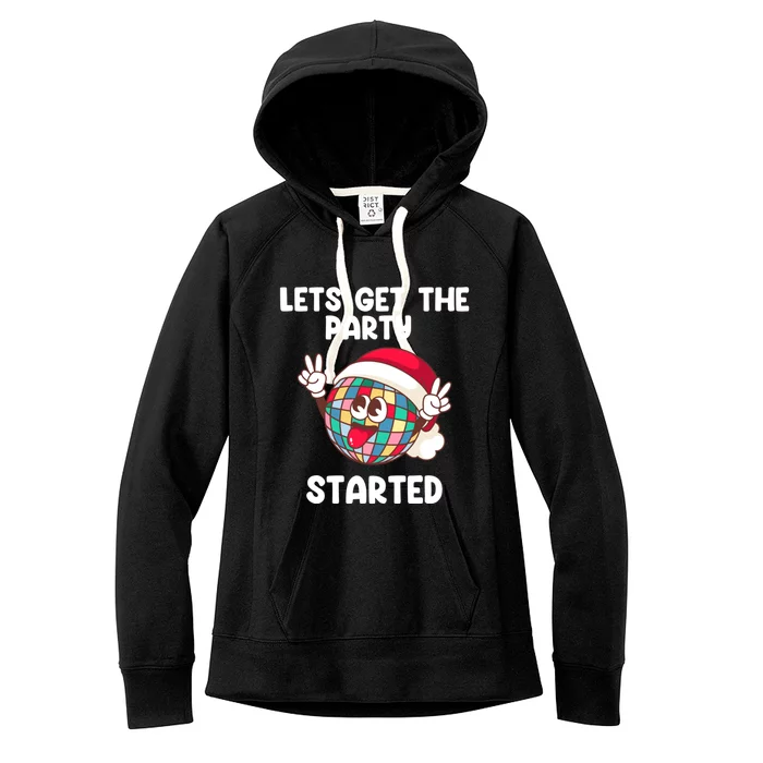 Christmas Lets Get The Party Started Holiday Festivities Cute Gift Women's Fleece Hoodie