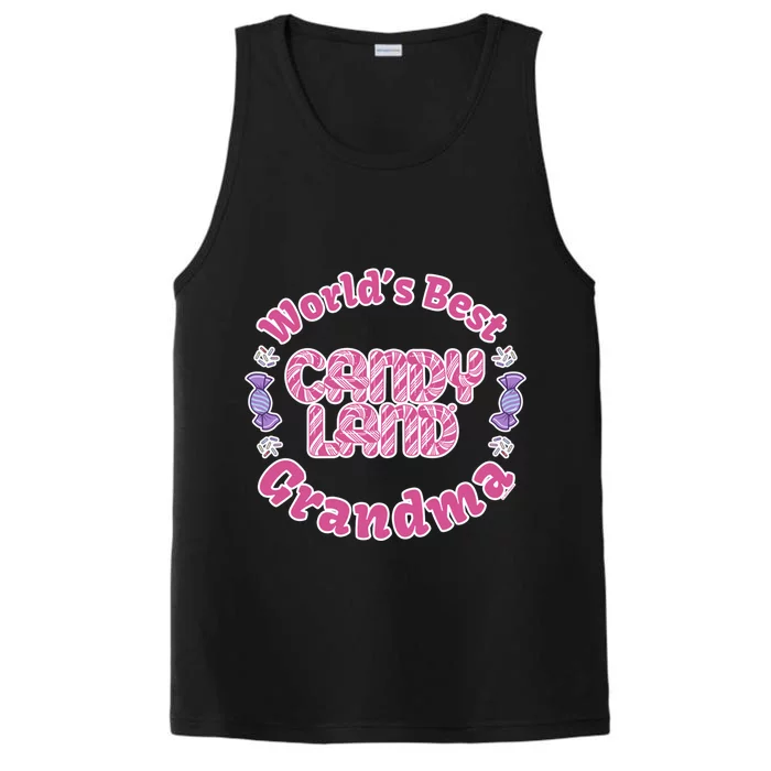 Candy Land Grandparents Day Worlds Best Grandma Gift Performance Tank