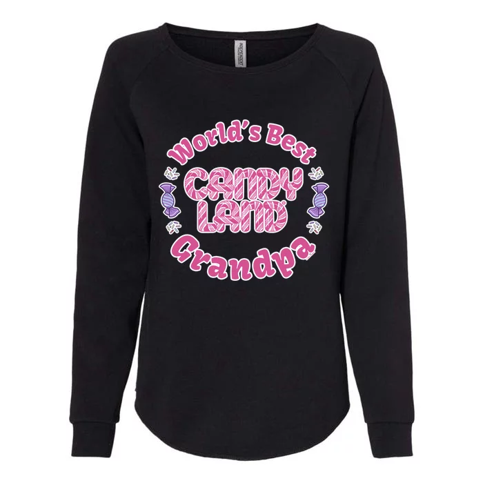 Candy Land Grandparents Day Worlds Best Grandpa Cool Gift Womens California Wash Sweatshirt