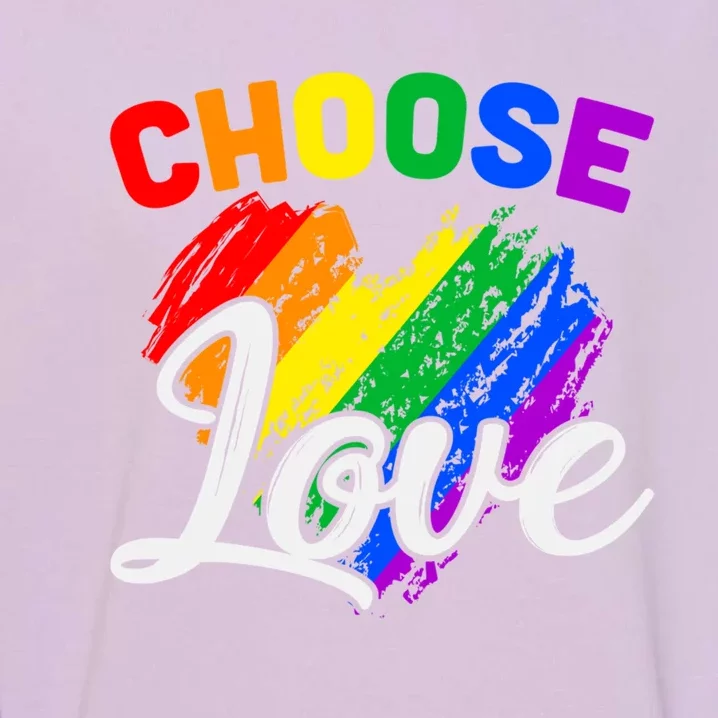 Choose Love Gift Garment-Dyed Sweatshirt