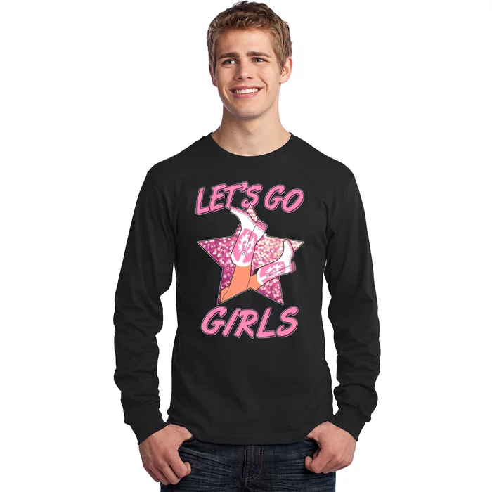 Cute Let's Go Cowgirls Long Sleeve Shirt