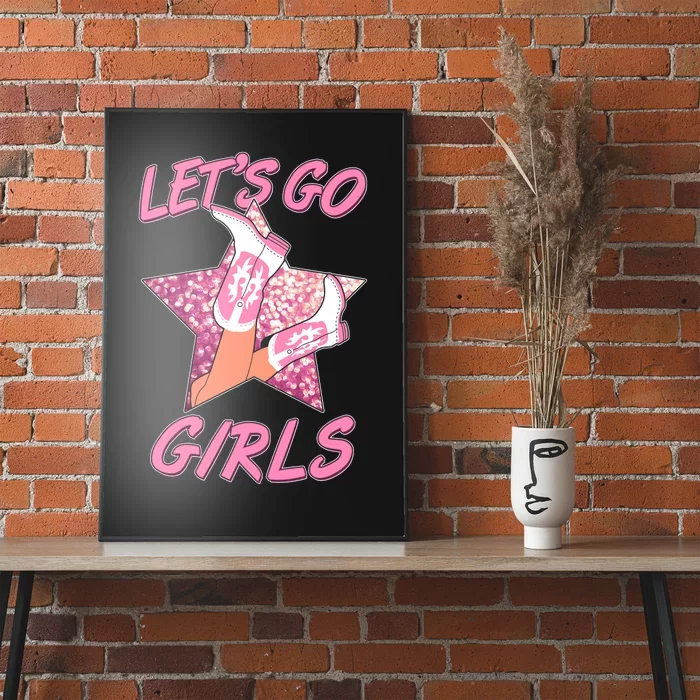 Cute Let's Go Cowgirls Poster