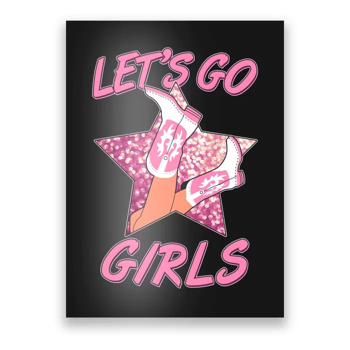 Cute Let's Go Cowgirls Poster