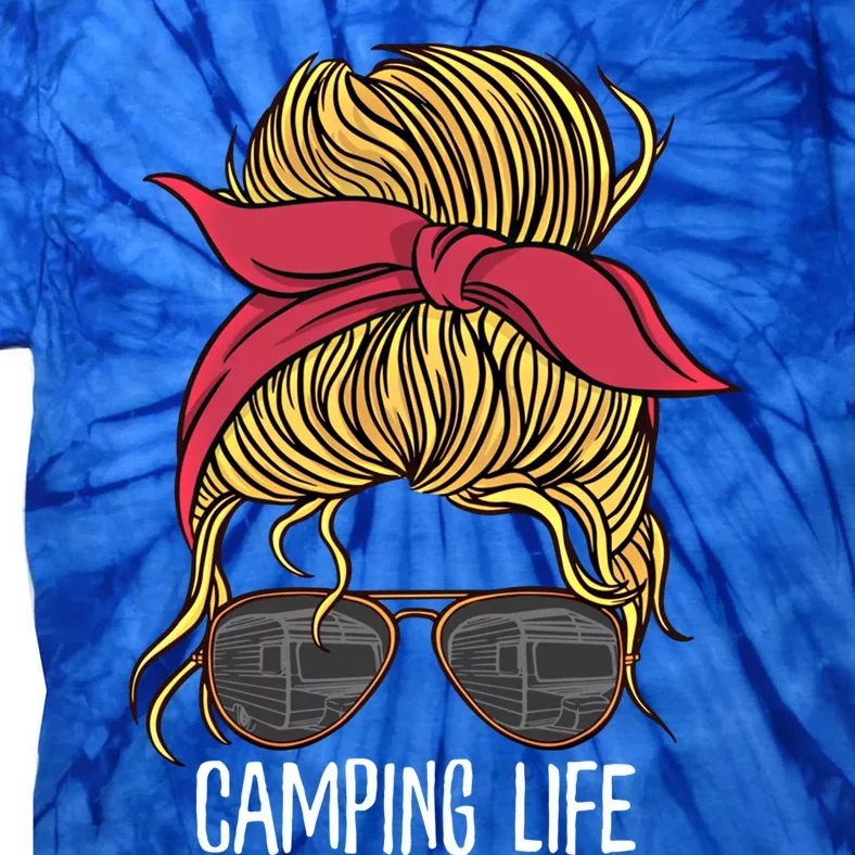 Camping Life Gift Mom Camper Gift Messy Bun Hair Outdoors Rv Funny Gift Tie-Dye T-Shirt