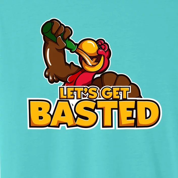 Cool Lets Get Basted Funny Turkey Beer Thanksgiving Gift ChromaSoft Performance T-Shirt