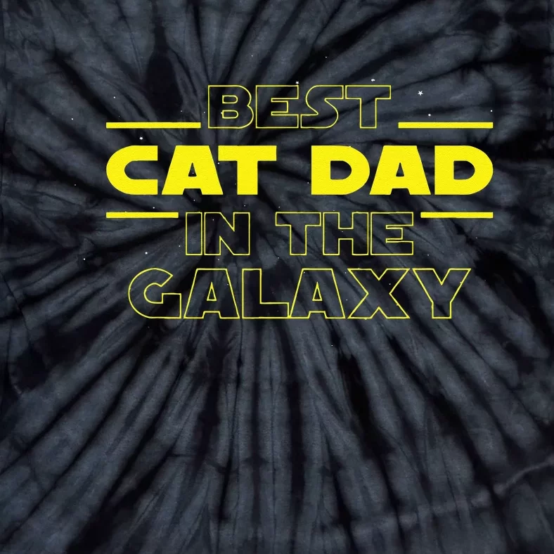 Cat Lover Gifts Best Cat Dad In The Galaxy Best Cat Dad Ever Tie-Dye T-Shirt