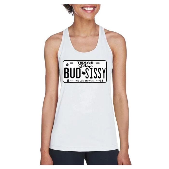 Country Love GilleyS Bud N Sissy Texas Cowboy License Gift Women's Racerback Tank