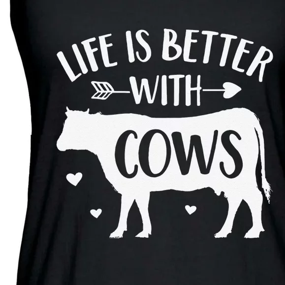 Cow Lover Gift Farmer 'Life Is Better With Cows' Funny Cow Ladies Essential Flowy Tank