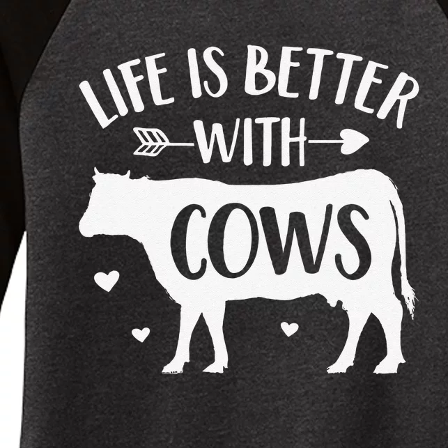 Cow Lover Gift Farmer 'Life Is Better With Cows' Funny Cow Women's Tri-Blend 3/4-Sleeve Raglan Shirt