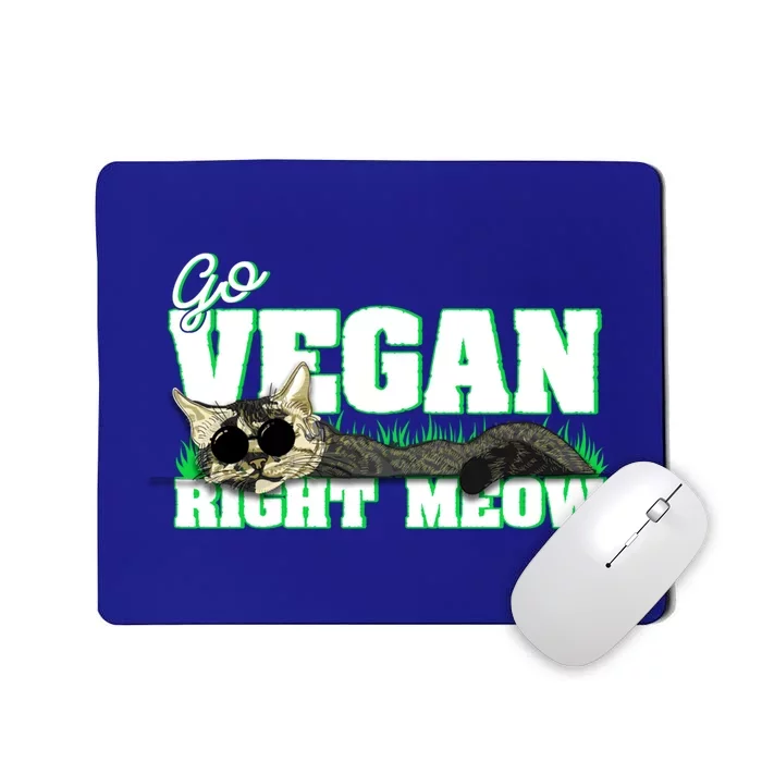 Cat Lover Go Vegan Right Meow Gift Mousepad