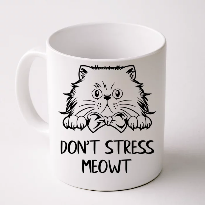 Cat Lover Great Gift Dont Stress Meowt Cat Owner Funny Kitty Gift Front & Back Coffee Mug