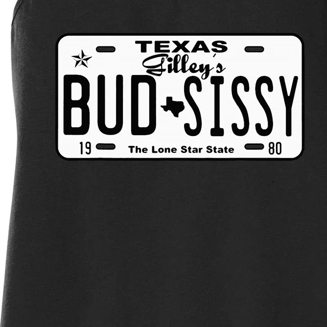 Country Love GilleyS Bud N Sissy Texas Cowboy License Women's Racerback Tank