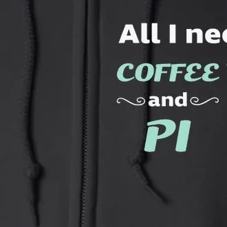 Coffee Lover Geometry Calculus Trigonometry Pi Day Math Full Zip Hoodie