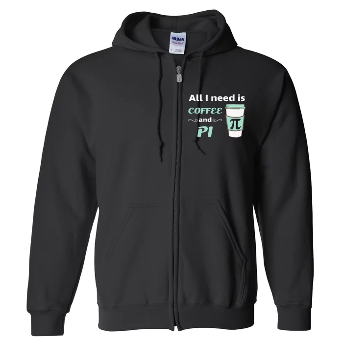 Coffee Lover Geometry Calculus Trigonometry Pi Day Math Full Zip Hoodie