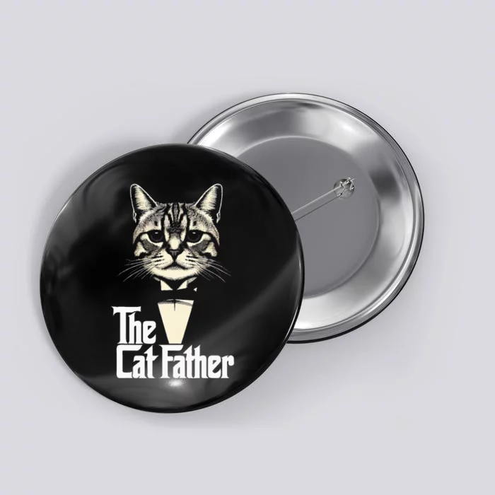 Cat Lover Gifts Funny The Catfather Cat Dad Button