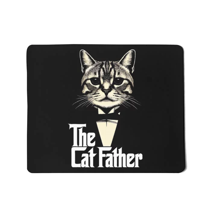 Cat Lover Gifts Funny The Catfather Cat Dad Mousepad