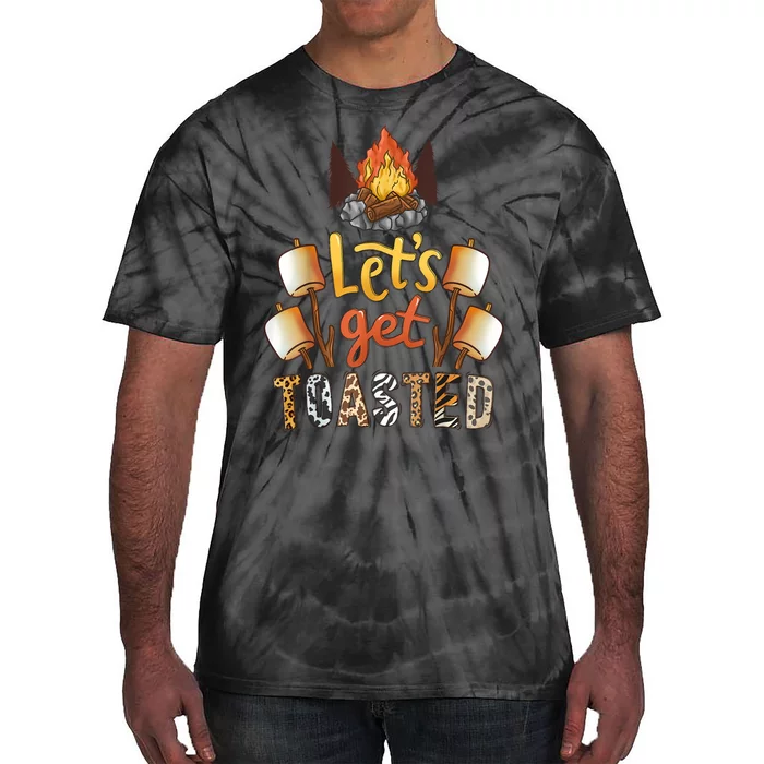 Camping LetS Get Toasted Campfire Gift Tie-Dye T-Shirt