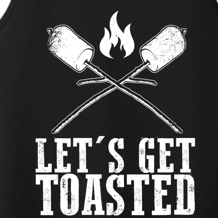 Cute Lets Get Toasted Funny Camping Gift Humor Camp Smores Gift Performance Tank