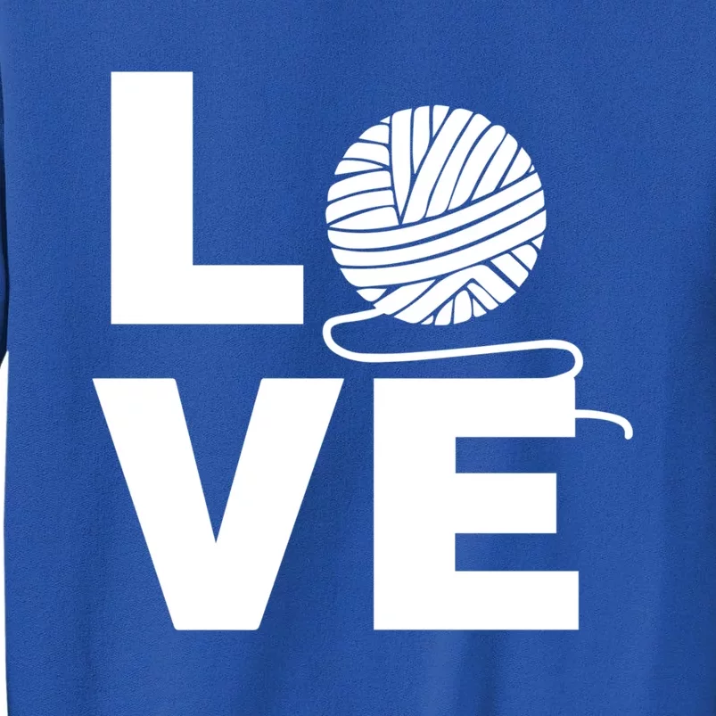 Crocheting Lover Gift Crocheting Love Yarn Gift Tall Sweatshirt