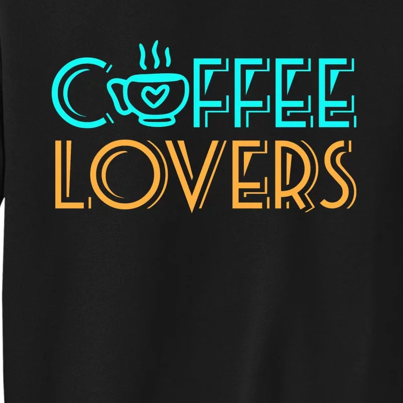 Coffee Lovers Graphic Tall Sweatshirt