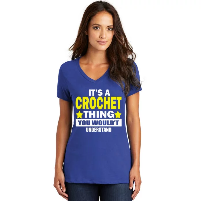 Crocheting Lover Gift Crocheting Gift Women's V-Neck T-Shirt